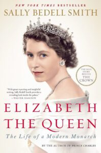 Elizabeth the Queen, Sally Bedell Smith