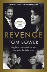Revenge, Tom Bower