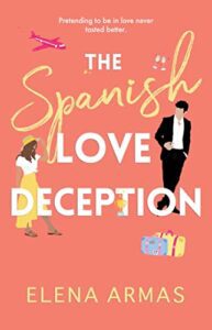 The Spanish Love Deception, Elena Armas