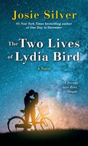 The Two Live of Lydia Bird, Josie Silver