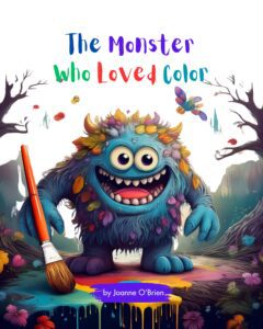 The Monster Who Loved Color