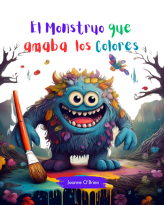 The Monster Who Loved Color (Spanish Edition)