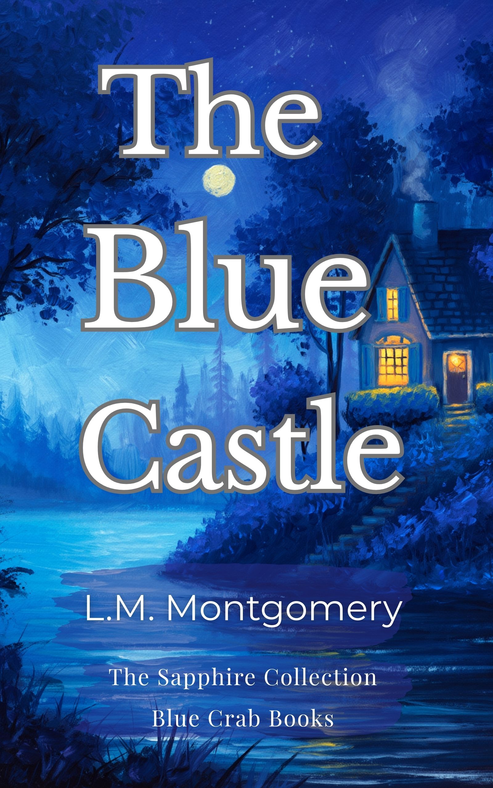 The Blue Castle